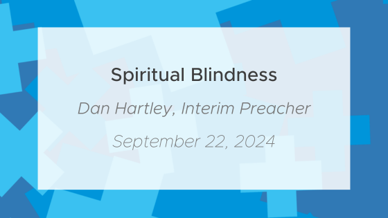 Spiritual Blindness