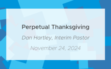 Perpetual Thanksgiving