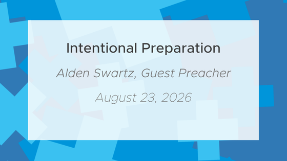 Intentional Preparation